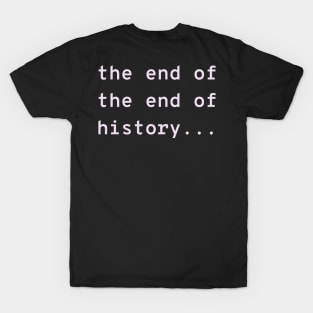 Berlusconi Face / End of History (Pink Lettering) T-Shirt